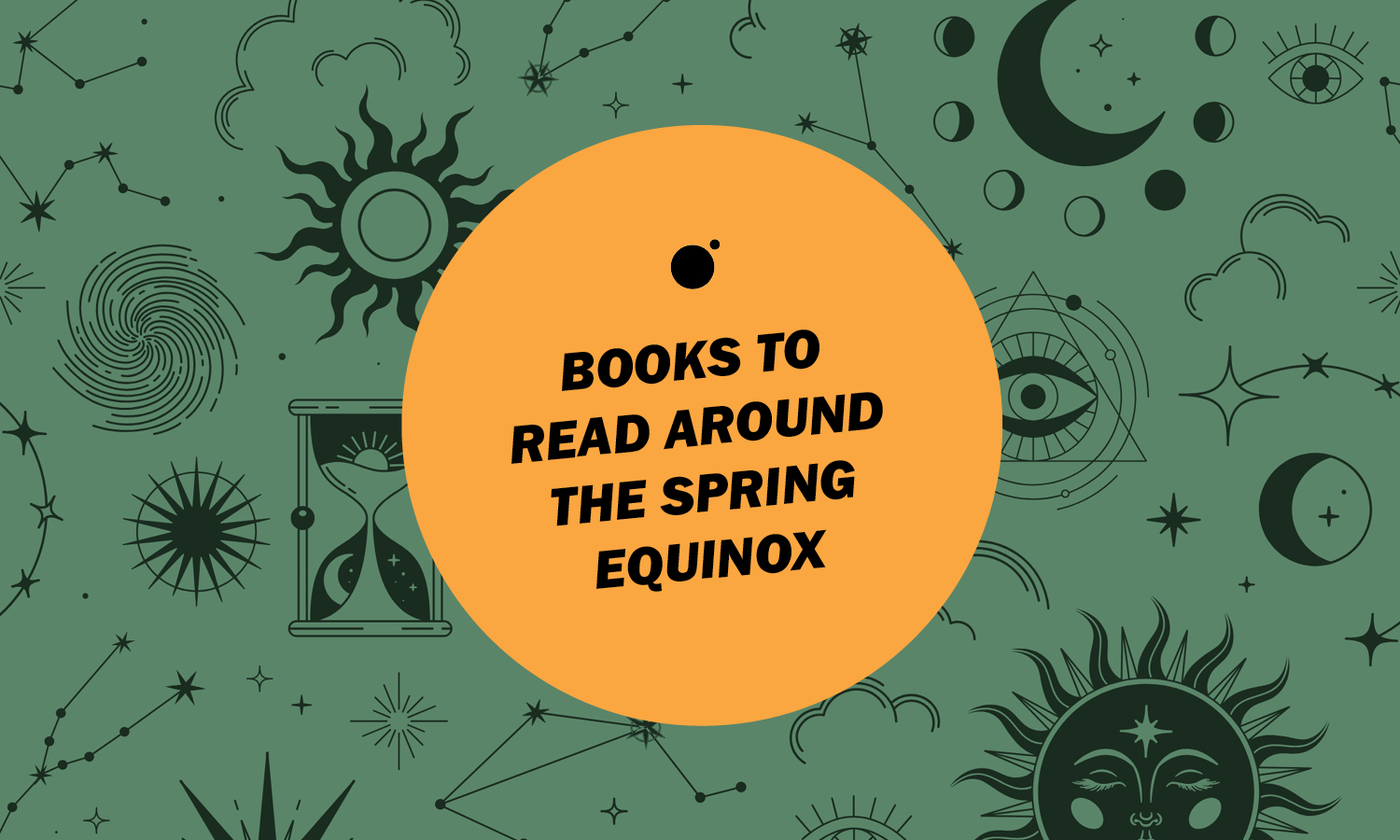 Books to Read Around the Spring Equinox