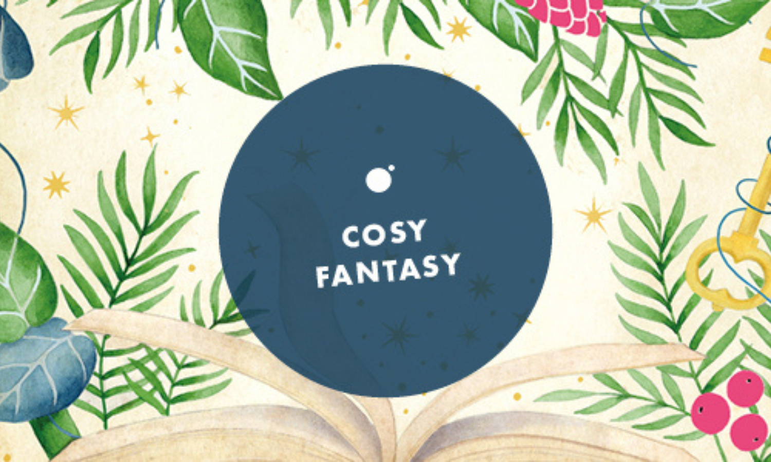 Cosy fantasy
