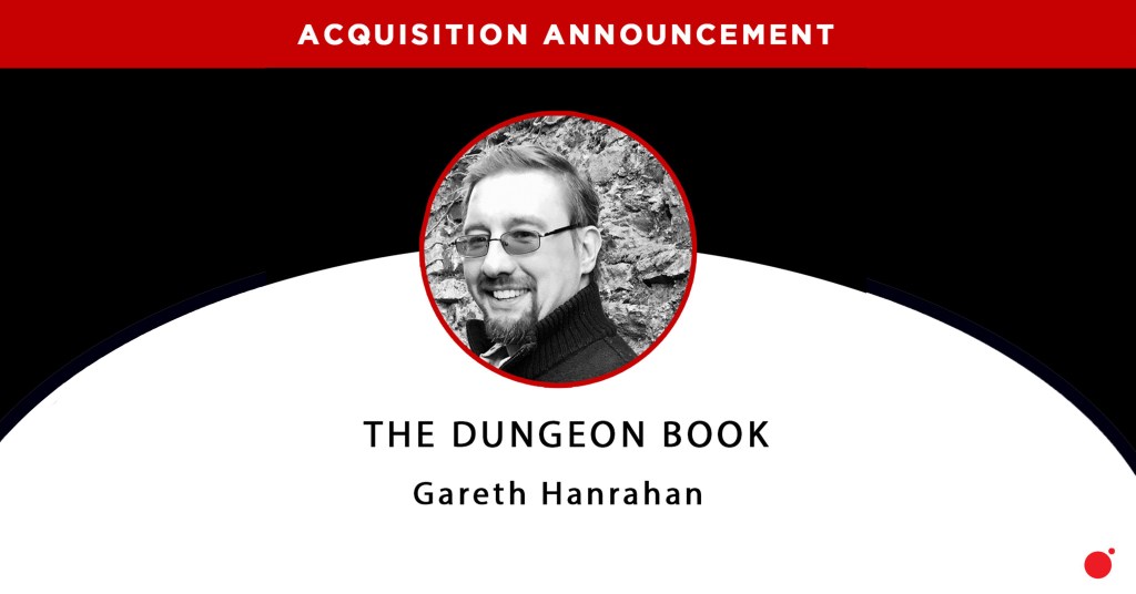 The Dungeon Book, Gareth Hanrahan